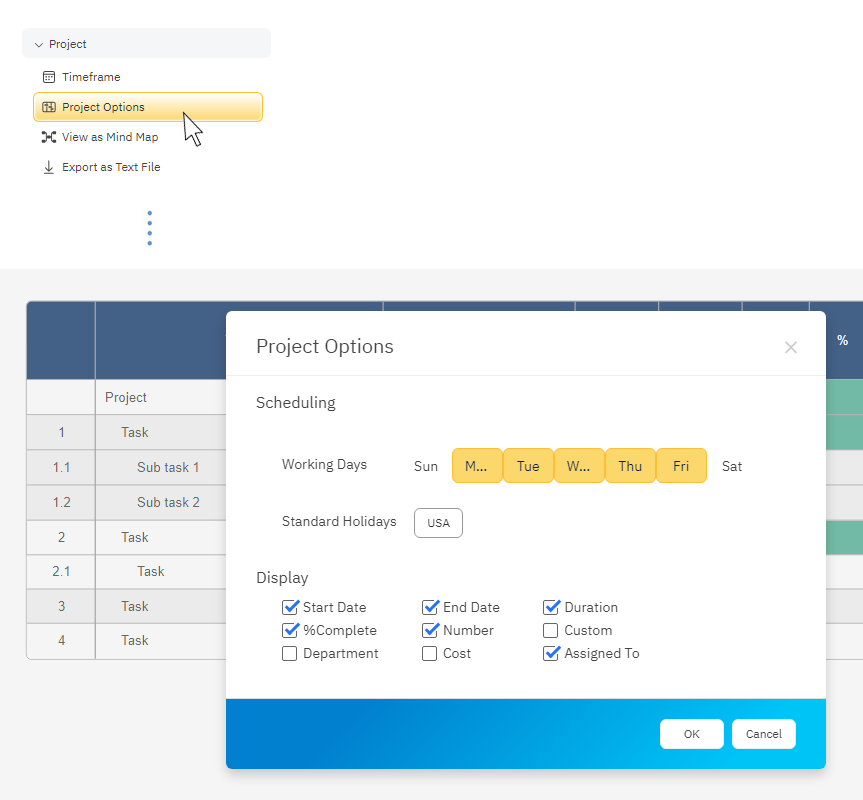 Adjust options for your projects like working days and holidays